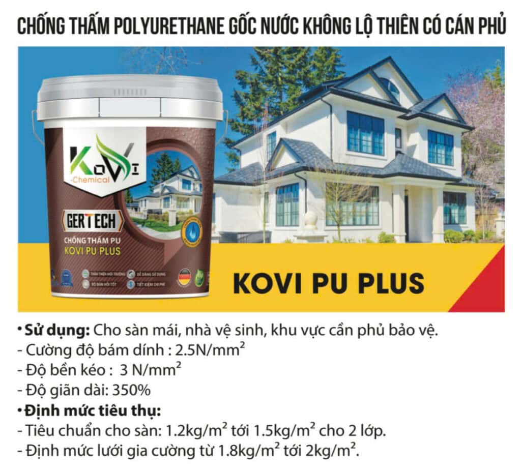 Nhóm Polyurethane phù hợp với một số hạng mục cần màng chống thấm đàn hồi, nhưng cần chọn đúng hệ và điều kiện thi công.